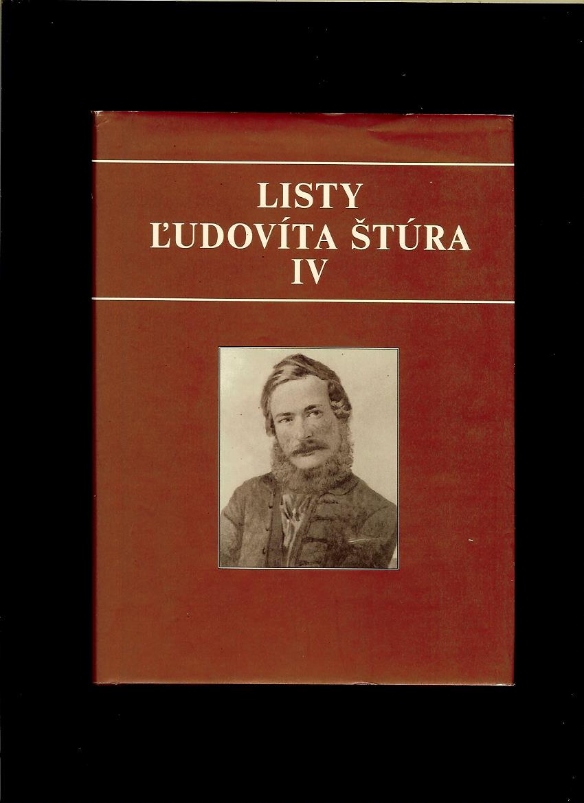 Vladimír Matula (ed.): Listy Ľudovíta Štúra IV