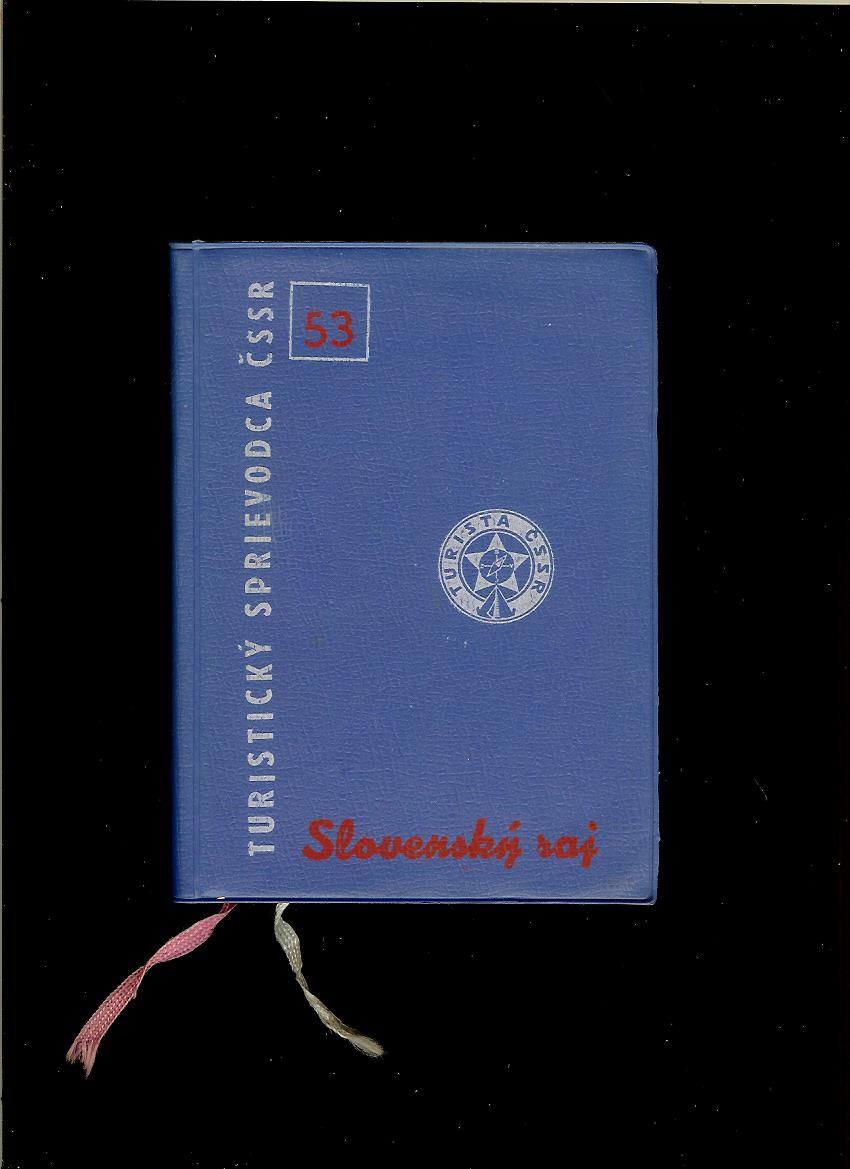 Andrej Hric a kol.: Slovenský raj. Turistický sprievodca /1965/