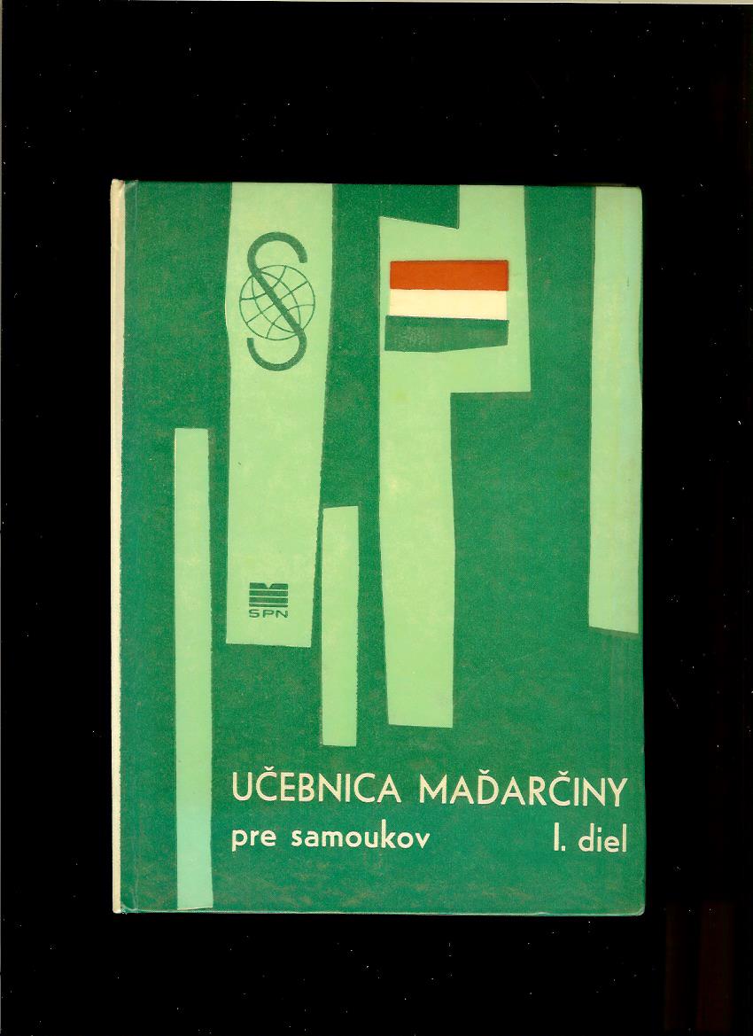 Kregárová, Mussoniová, Kostolný: Učebnica maďarčiny pre samoukov I. diel