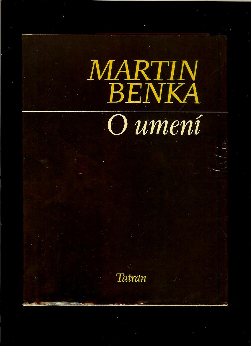 Martin Benka: O umení