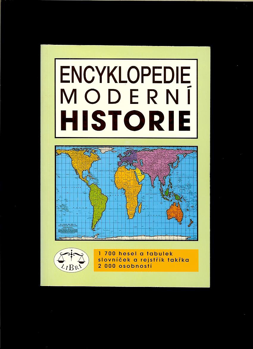M. Pečenka, P. Luňák a kol.: Encyklopedie moderní historie