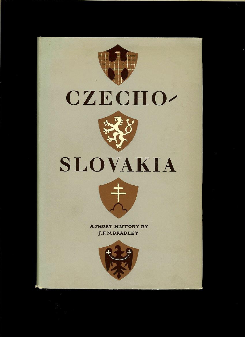 J. F. N. Bradley: Czechoslovakia. A Short History