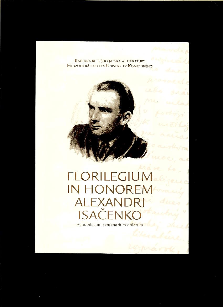 Florilegium in honorem Alexandri Isačenko
