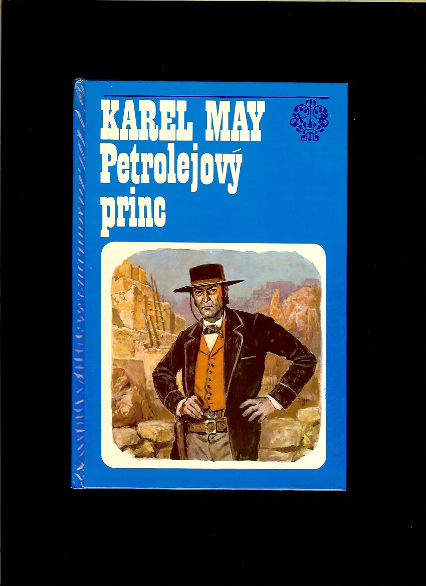 Karel May: Petrolejový princ