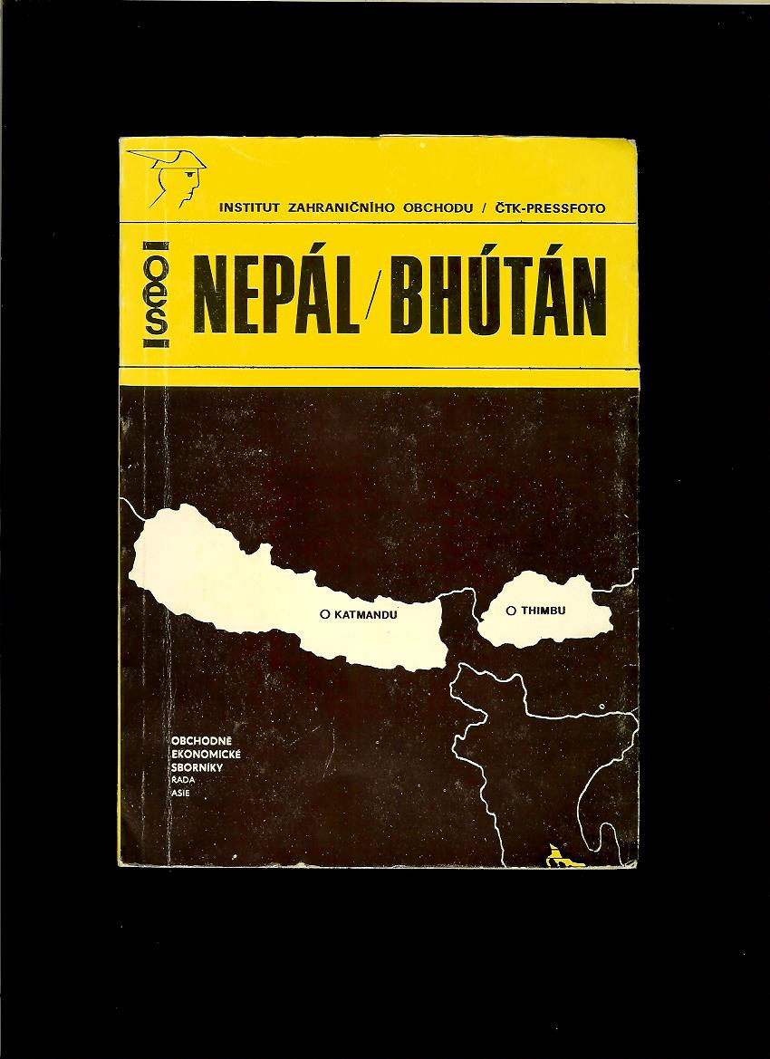 Miloslav Krása a kol.: Nepál. Bhútán
