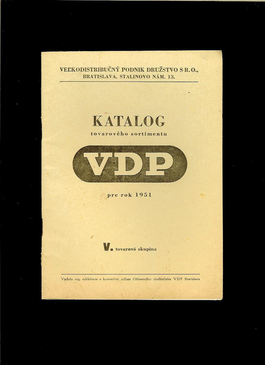 Katalog tovarového sortimentu VDP pre rok 1951