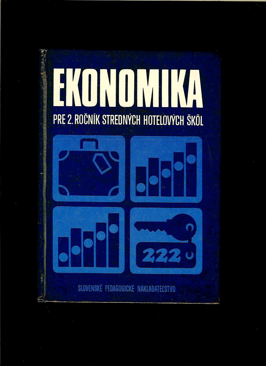 L. Sedláková, M. Marešová: Ekonomika pre 2. ročník stredných hotelových škôl