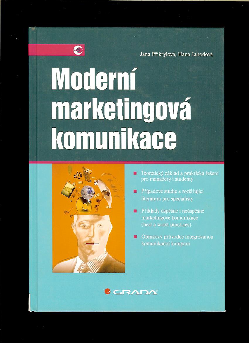 J. Přikrylová, H. Jahodová: Moderní marketingová komunikace