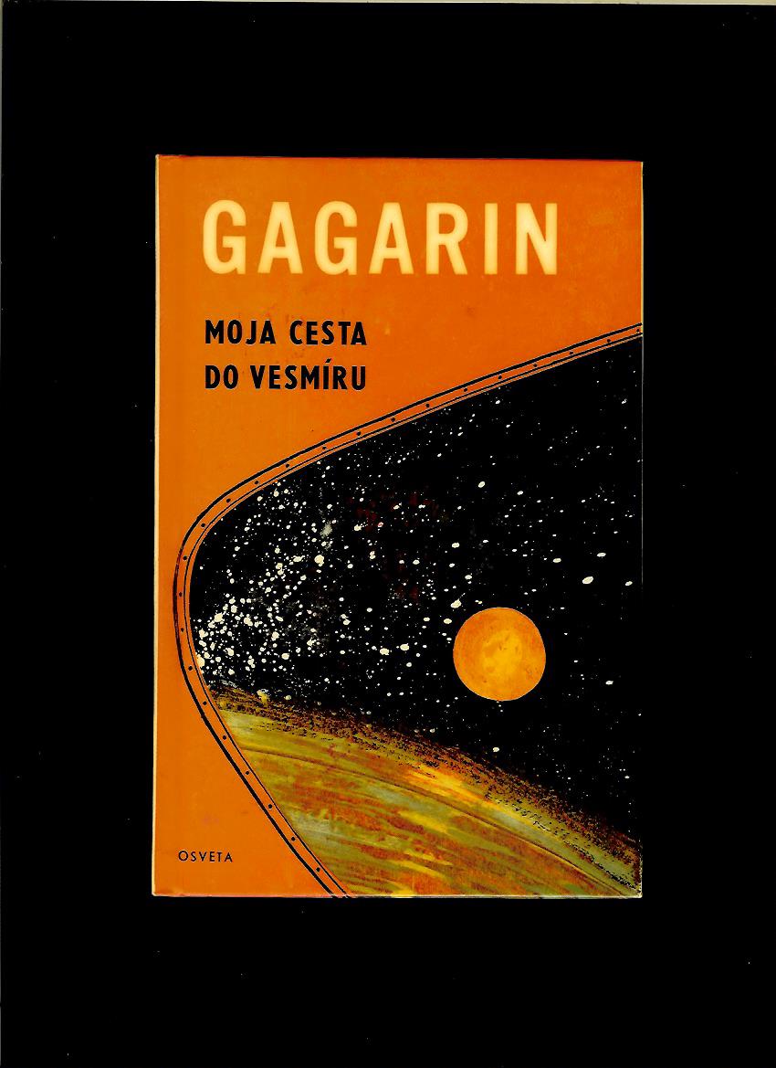 Jurij Gagarin: Moja cesta do vesmíru /1961/