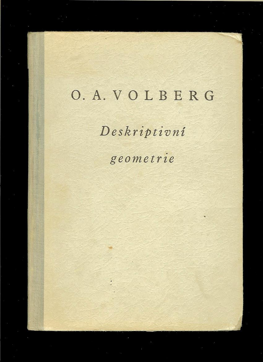 O. A. Volberg: Deskriptívni geometrie 