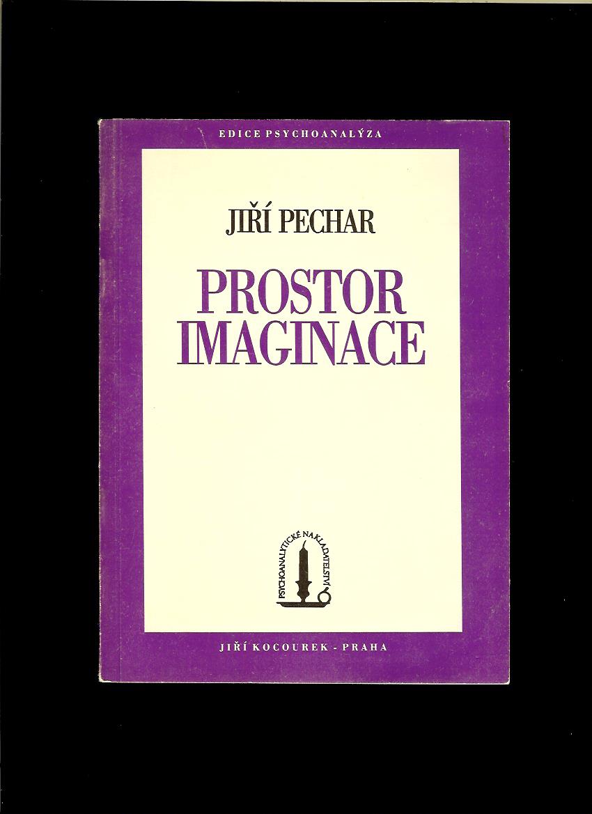 Jiří Pechar: Prostor imaginace