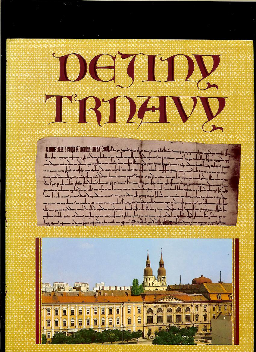 J. Šimončič, J. Watzka (ed.): Dejiny Trnavy /1989/