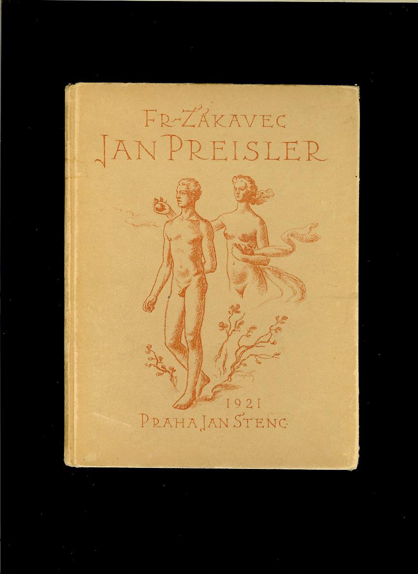 František Žákavec: Jan Preisler /1921/