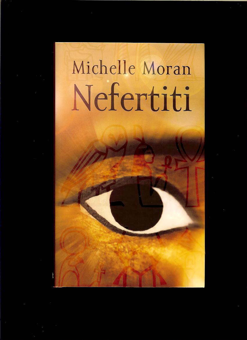 Michelle Moran: Nefertiti