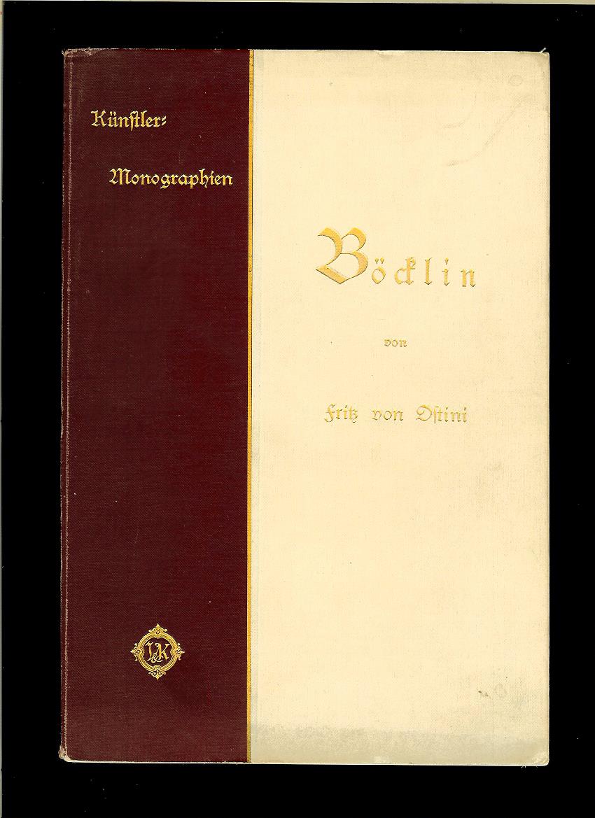 Fritz von Ostini: Böcklin /1907/