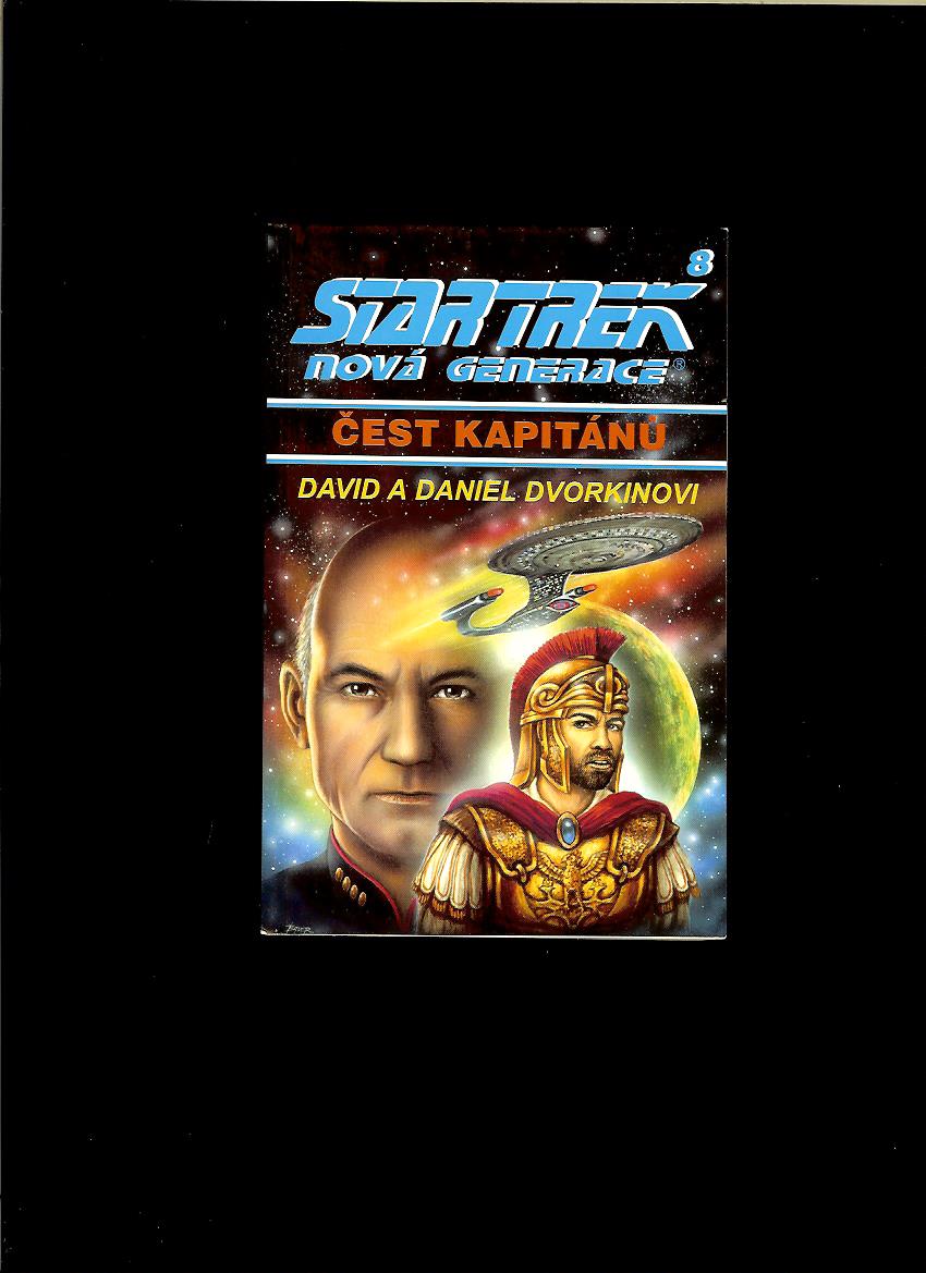 David Dvorkin, Daniel Dvorkin: Star Trek - nová generace 8. Čest kapitánů