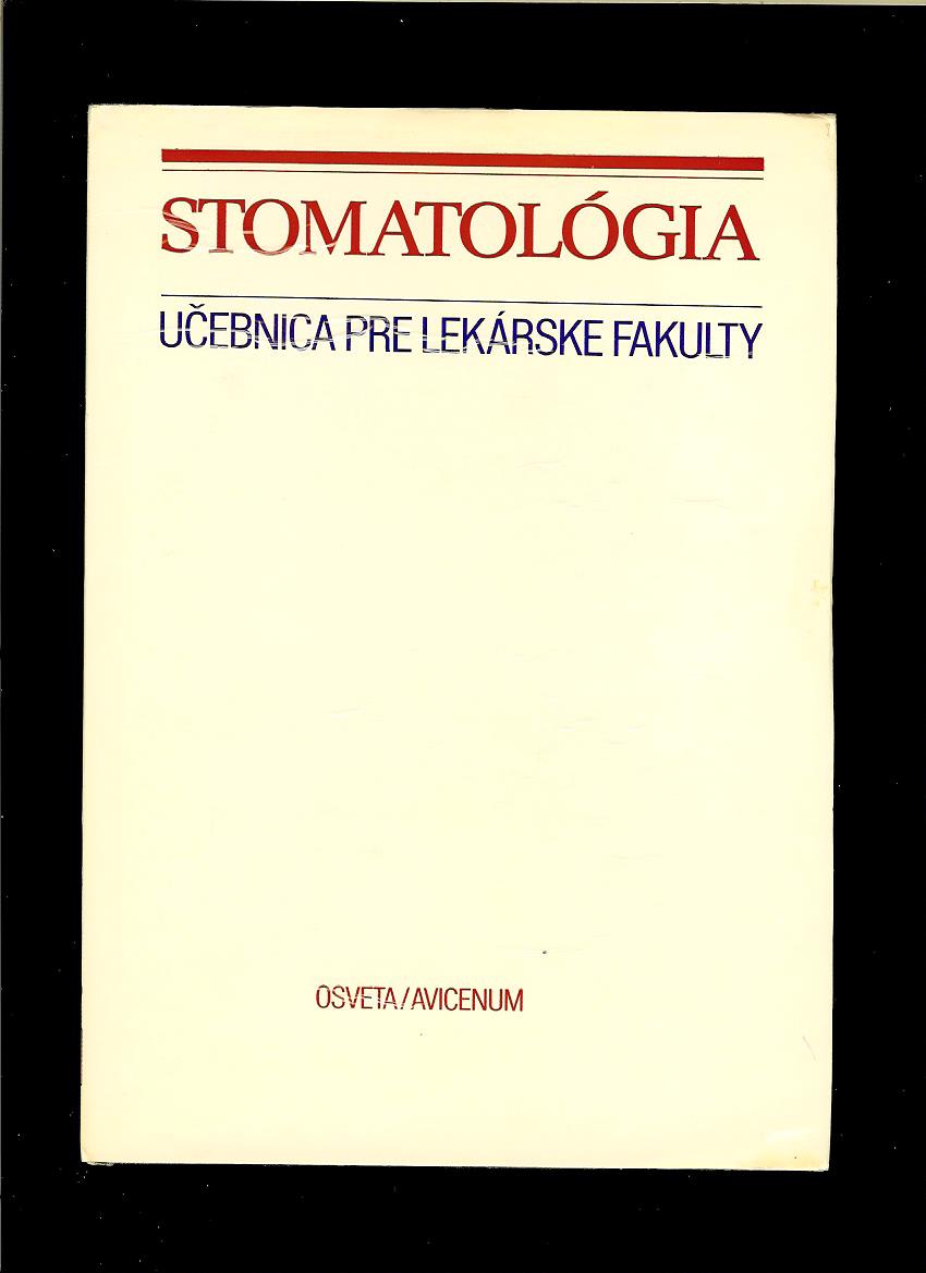 Kol.: Stomatológia. Učebnica pre lekárske fakulty