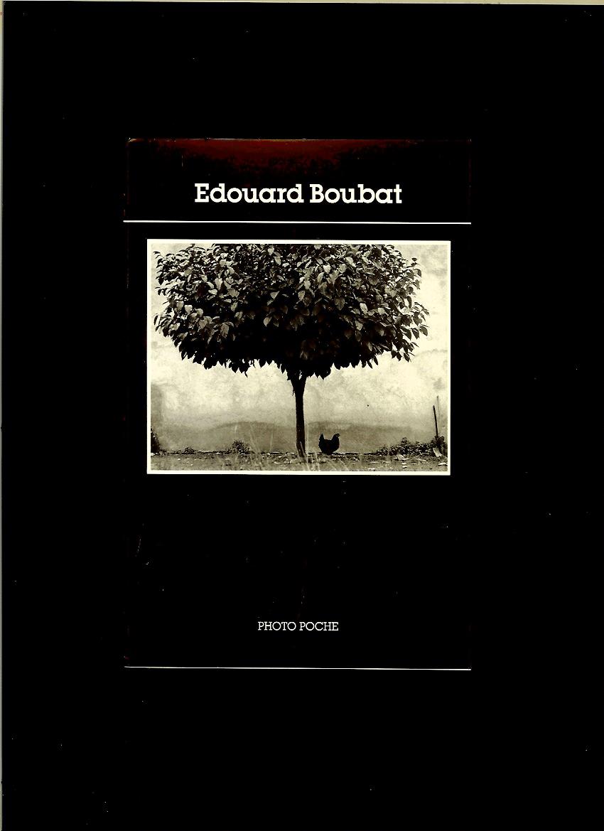 Bernard George: Edouard Boubat