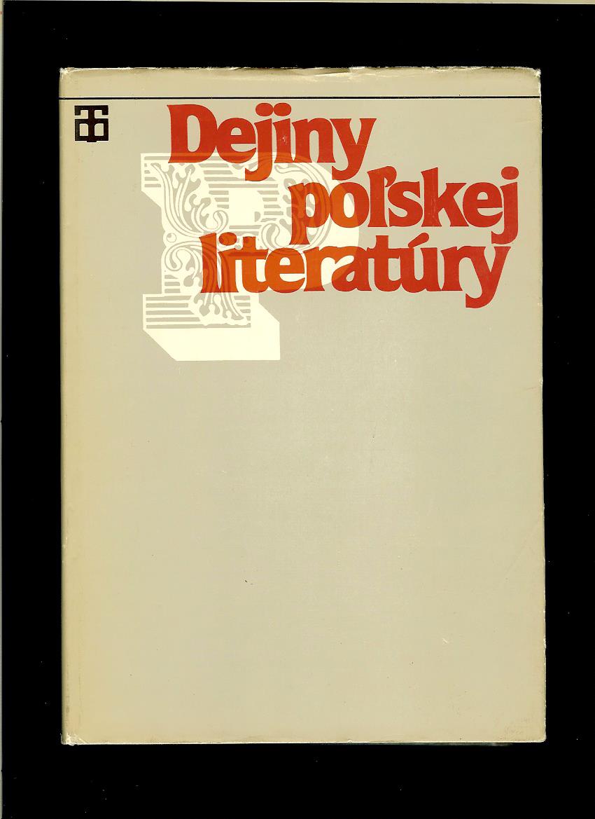 Kol.: Dejiny poľskej literatúry