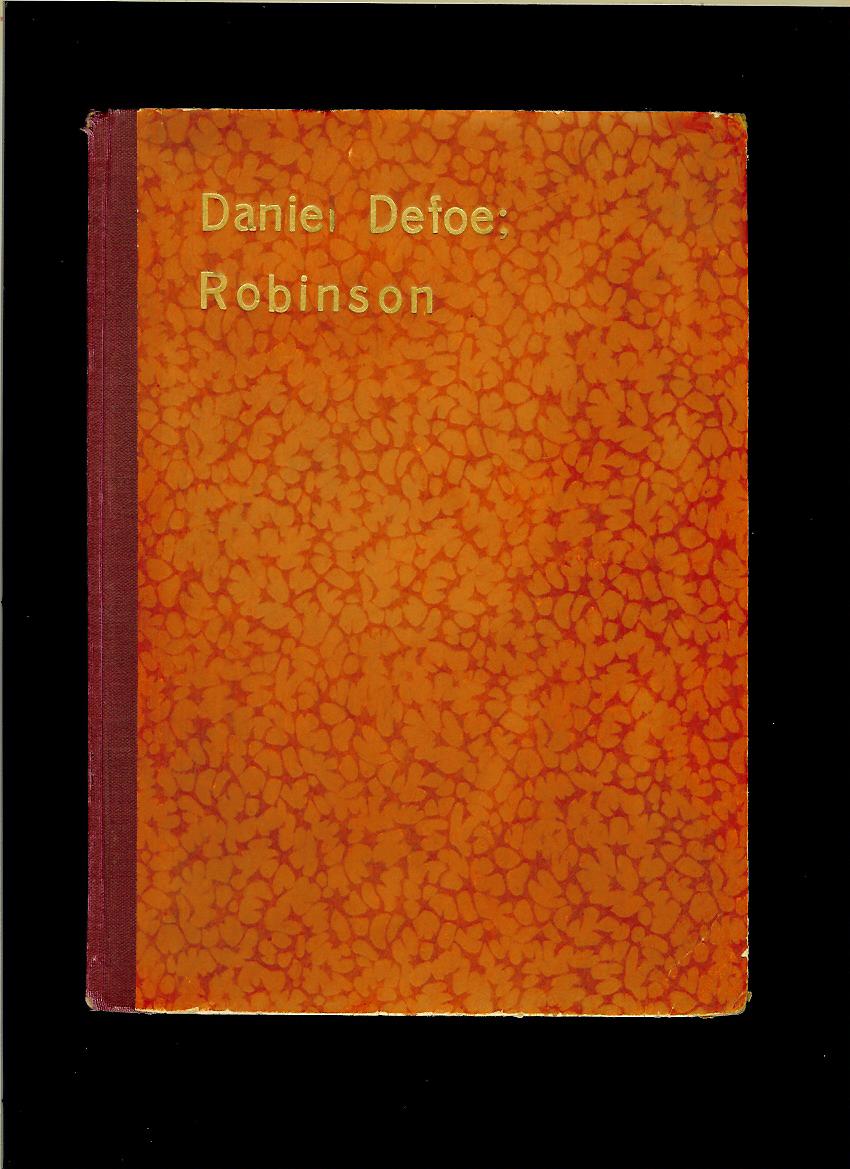 Daniel Defoe: Robinson na neznámom ostrove /1945/