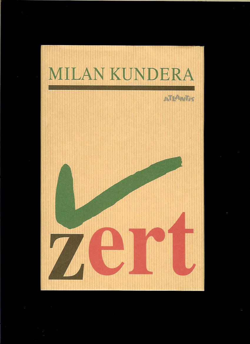 Milan Kundera: Žert