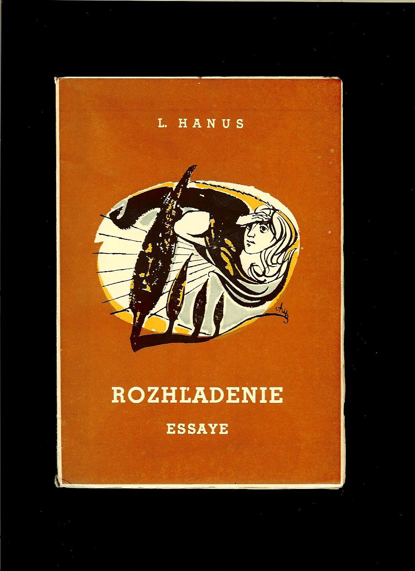 Ladislav Hanus: Rozhľadenie. Essaye /1943, obálka Vincent Hložník/