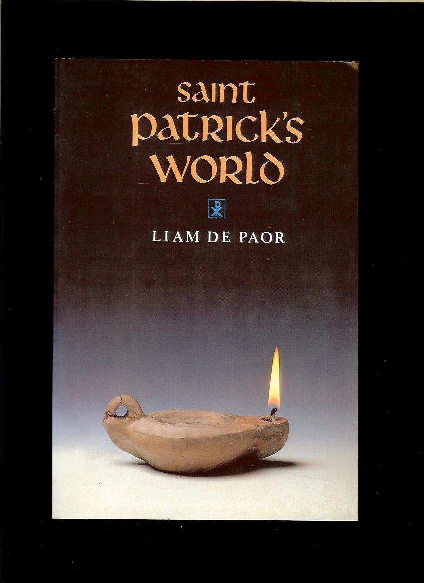 Liam de Paor: Saint Patrick's World