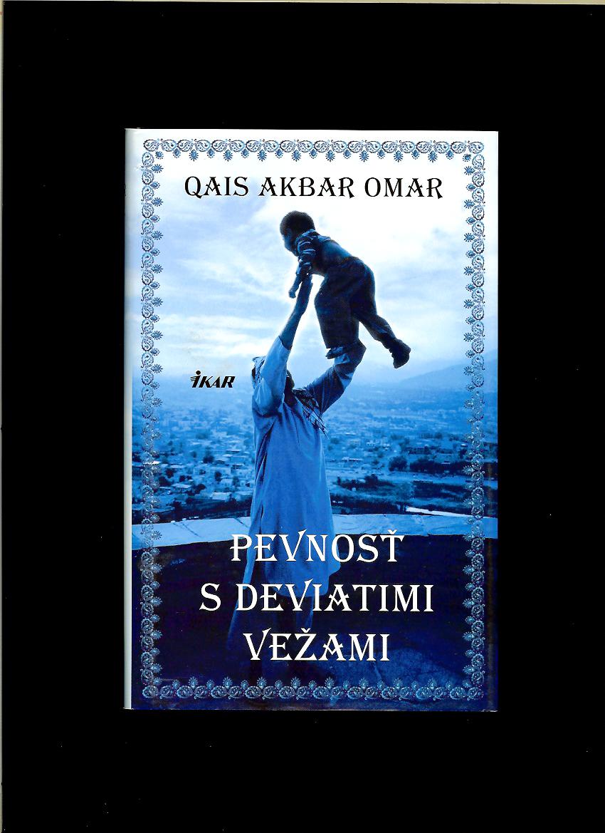 Qais Akbar Omar: Pevnosť s deviatimi vežami