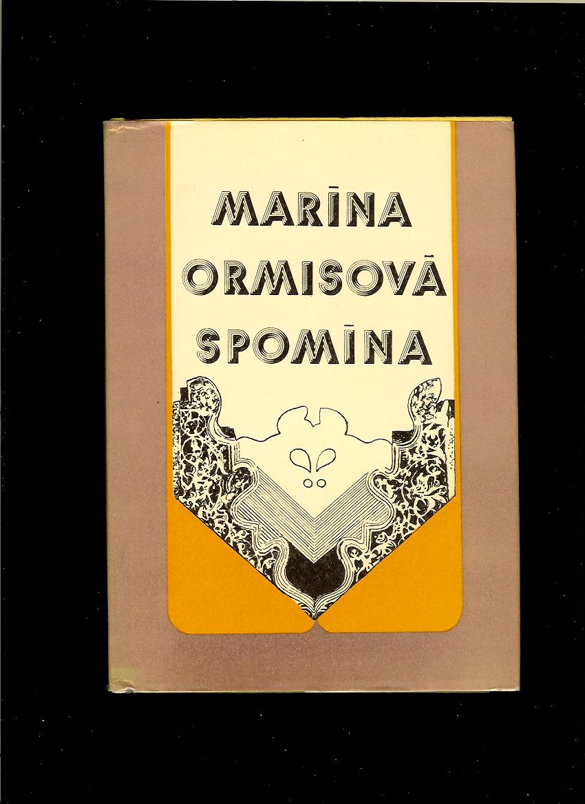 Marína Ormisová spomína 