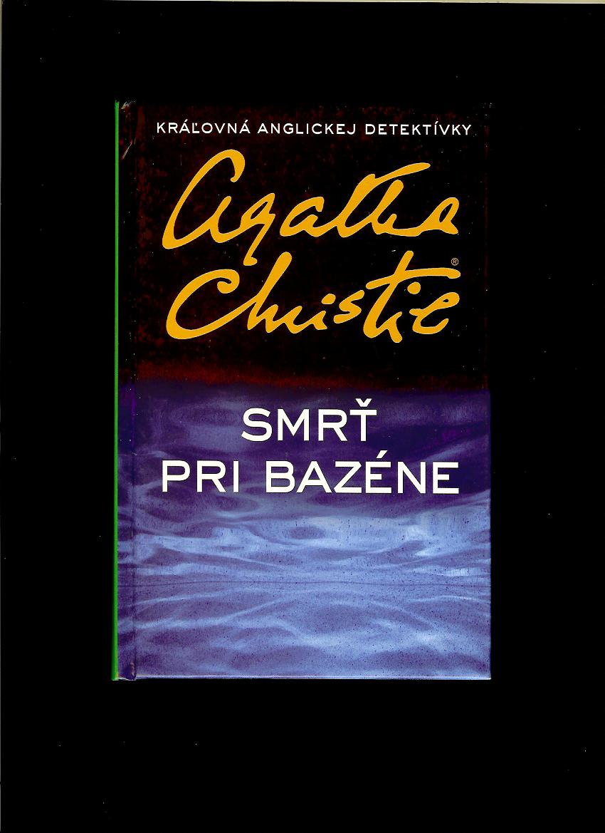Agatha Christie: Smrť pri bazéne