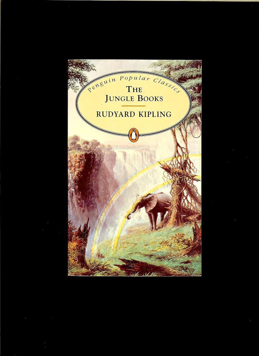Rudyard Kipling: The Jungle Books