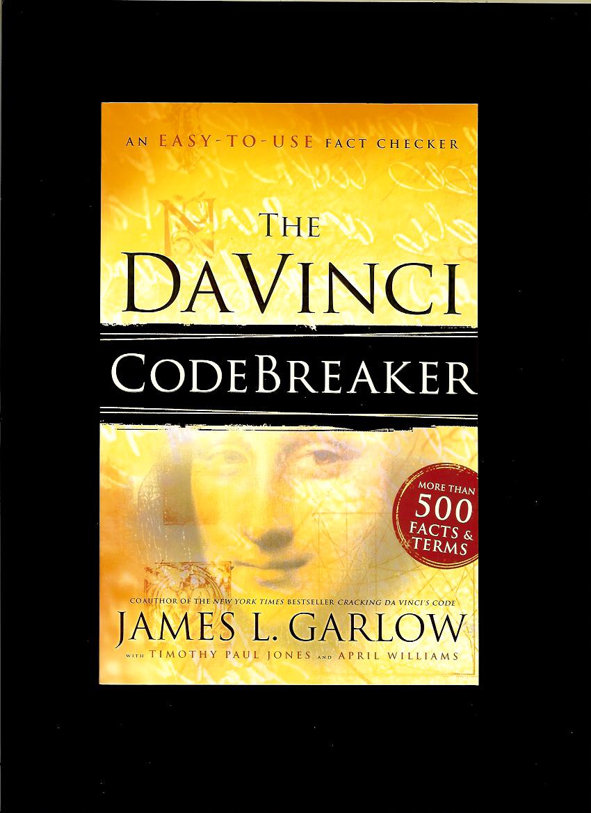 James L. Garlow: The Da Vinci Codebreaker