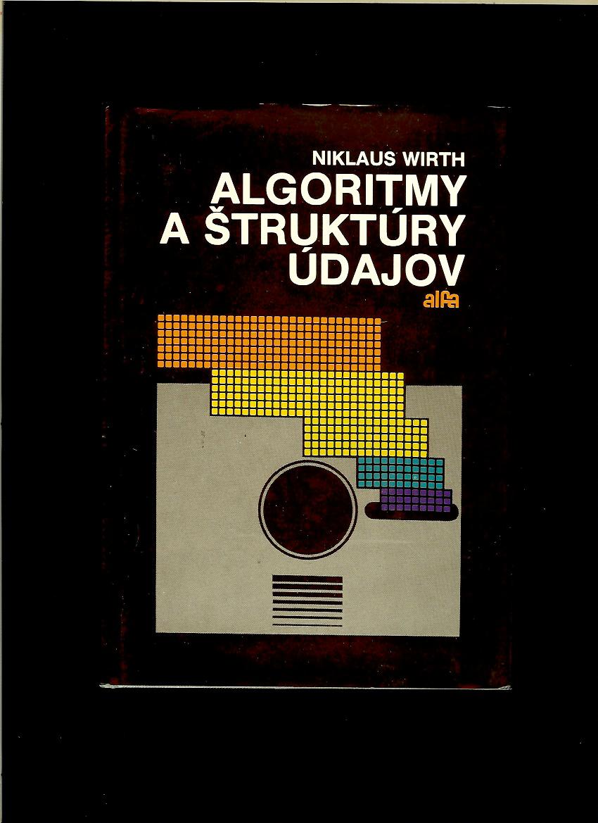 Niklaus Wirth: Algoritmy a štruktúry údajov