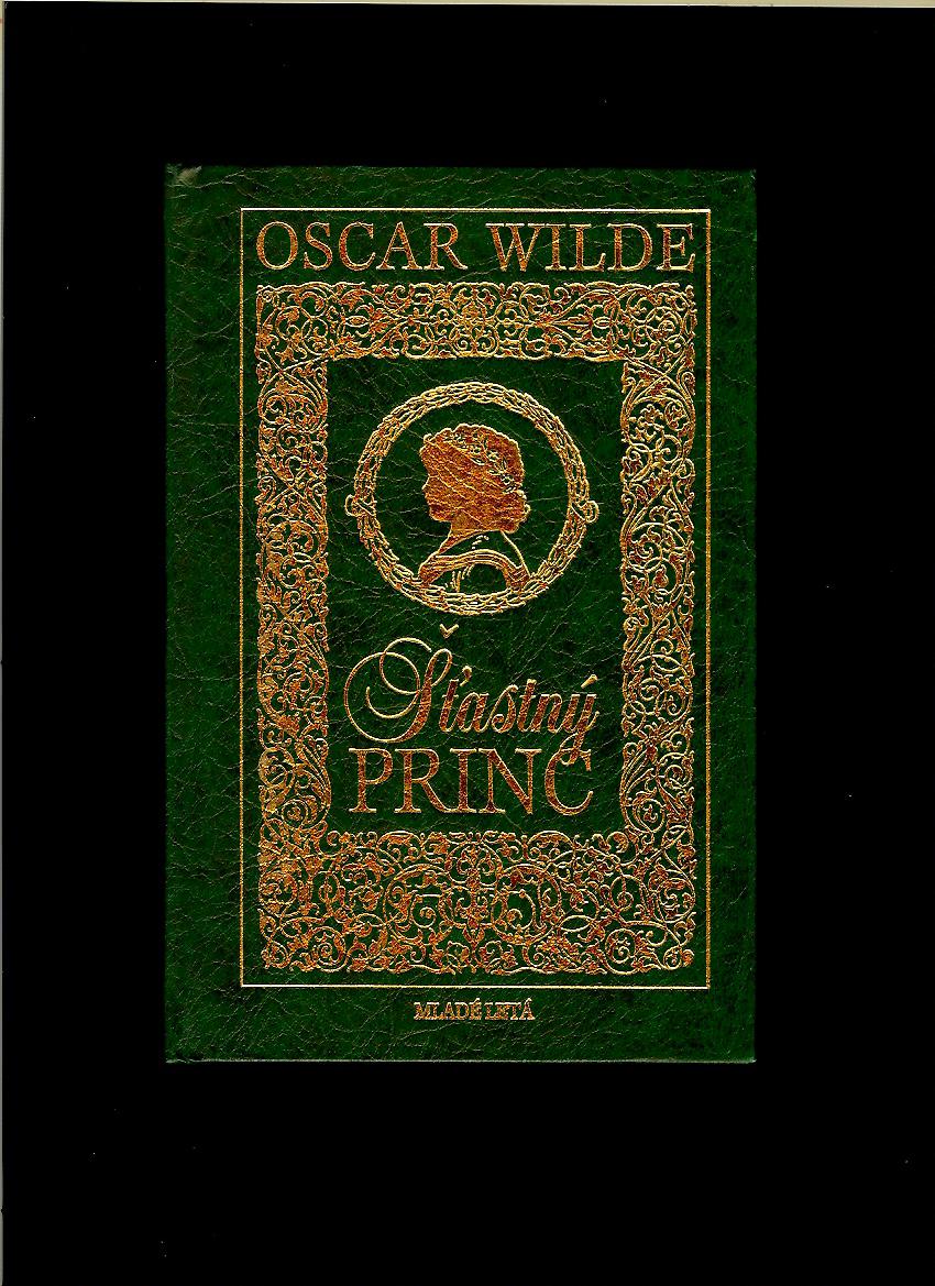 Oscar Wilde: Šťastný princ