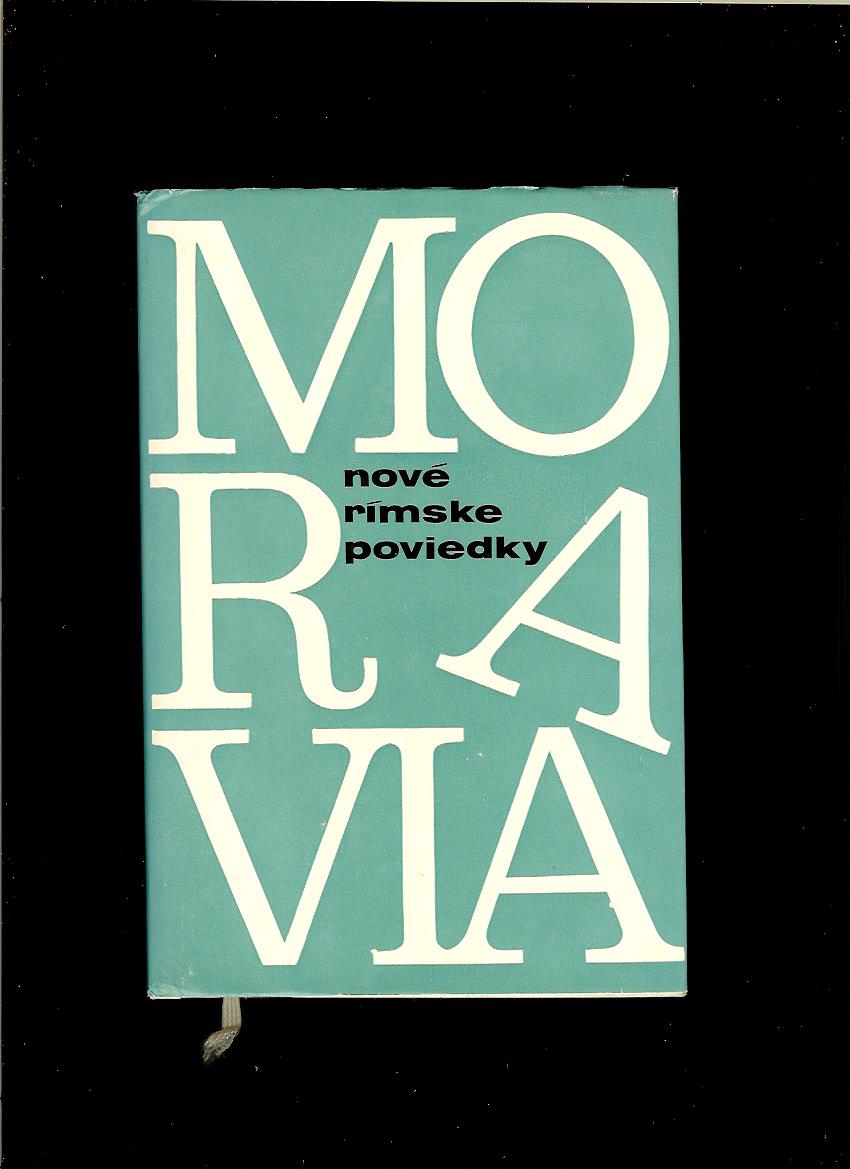 Alberto Moravia:  Nové rímske poviedky /1966/