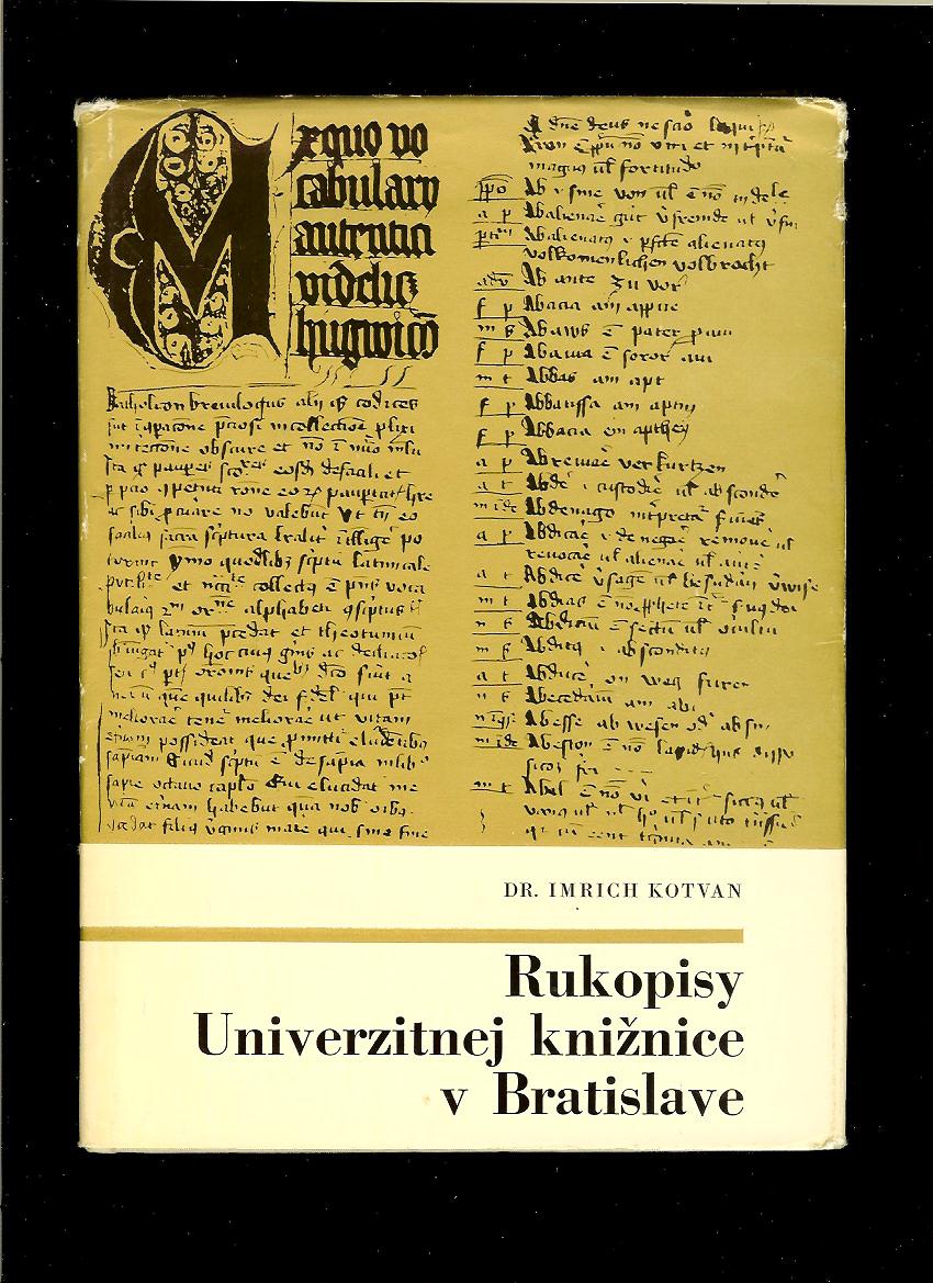 Imrich Kotvan: Rukopisy Univerzitnej knižnice v Bratislave /podpis autora/