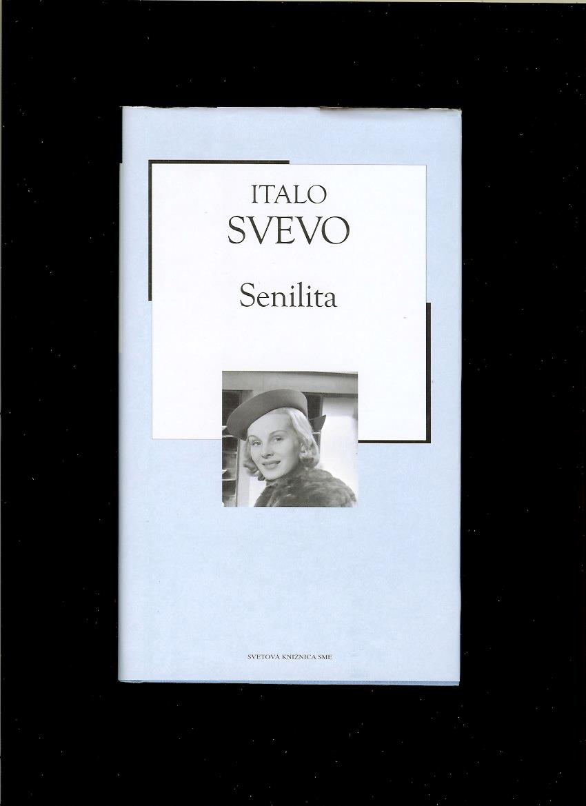Italo Svevo: Senilita