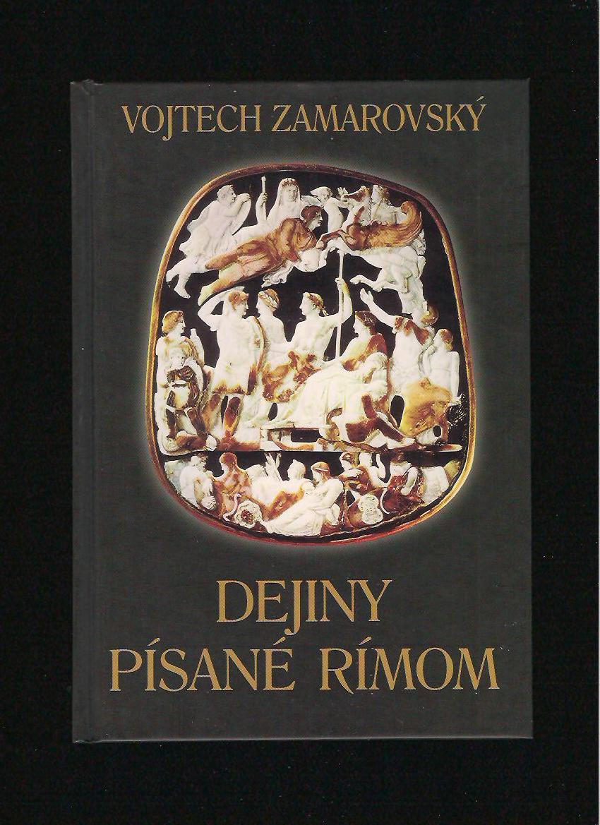 Vojtech Zamarovský: Dejiny písané Rímom /2002/