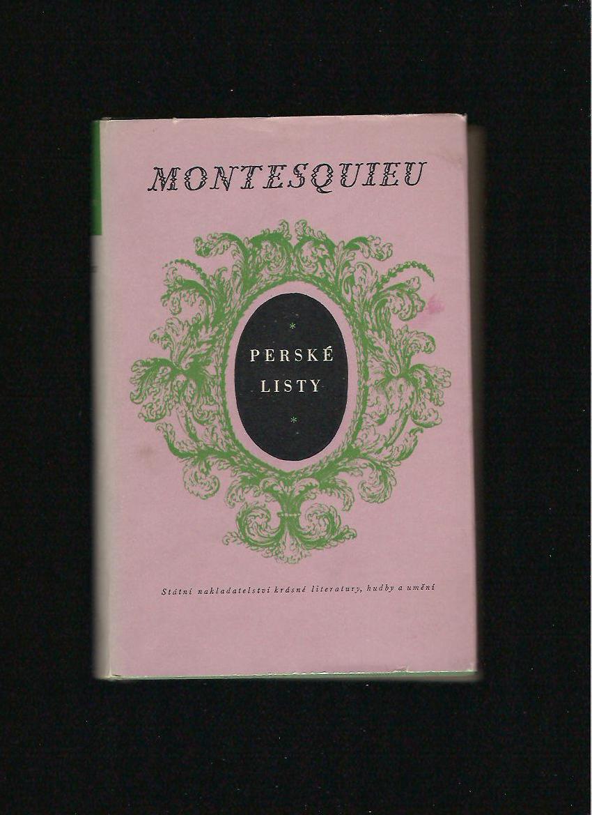 Montesquieu: Perské listy /1955/