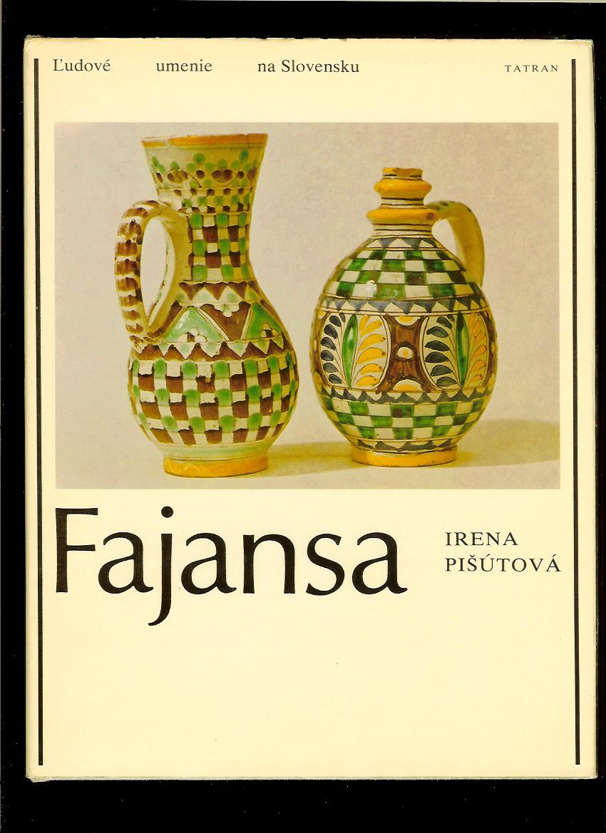 Irena Pišútová: Fajansa