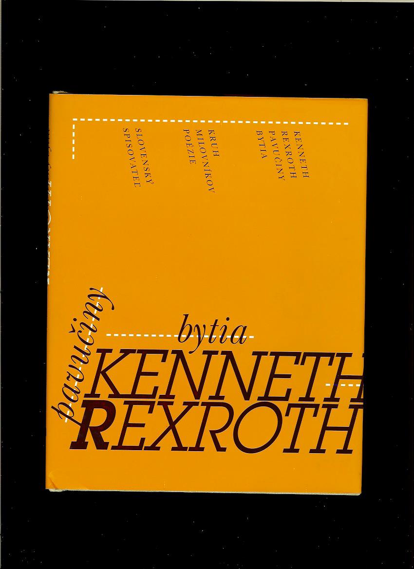 Kenneth Rexroth: Pavučiny bytia