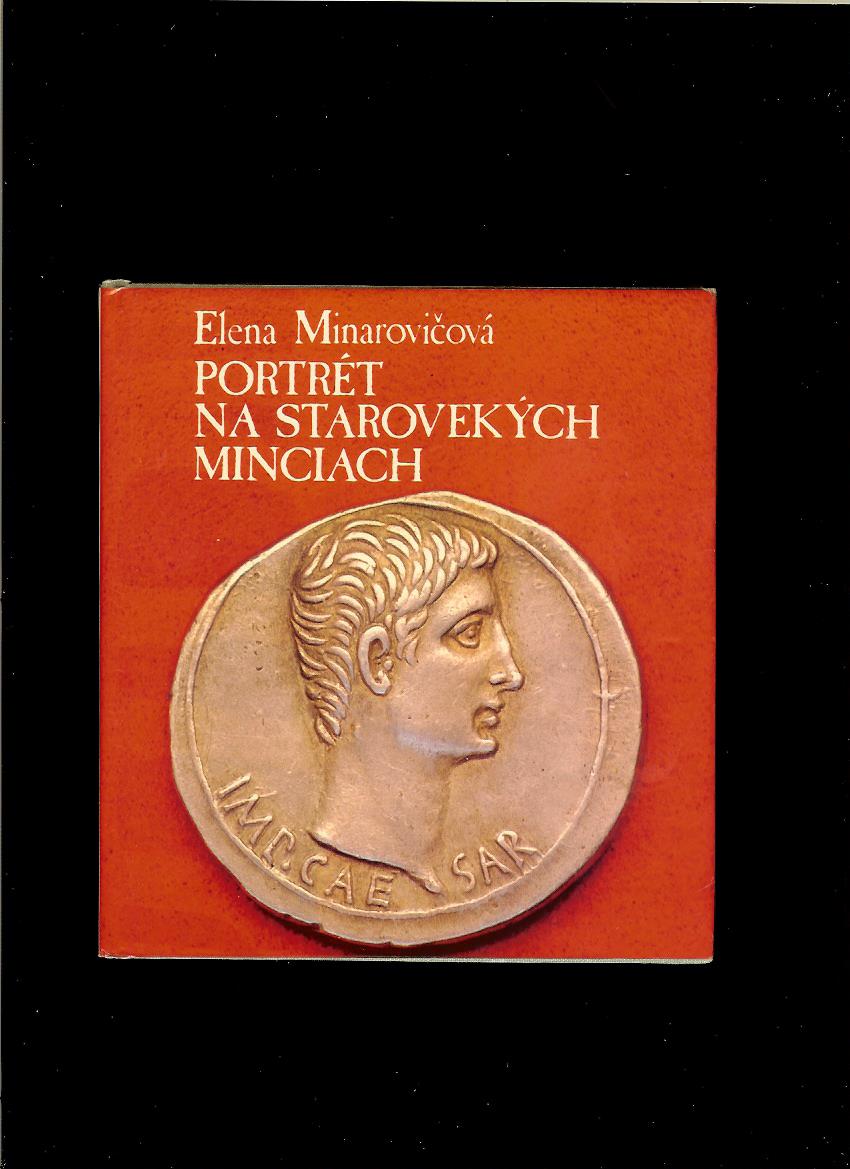Elena Minarovičová: Portrét na starovekých minciach