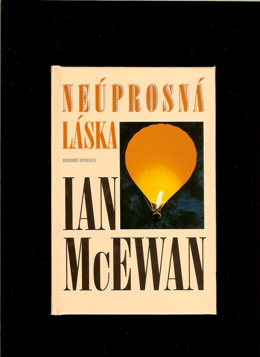 Ian McEwan: Neúprosná láska