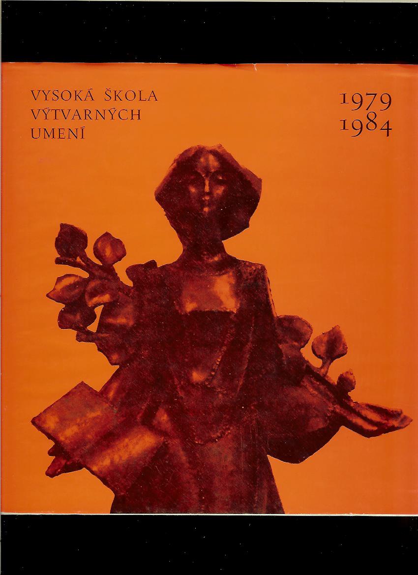 VŠVU. Výstava prác poslucháčov 1979-1984