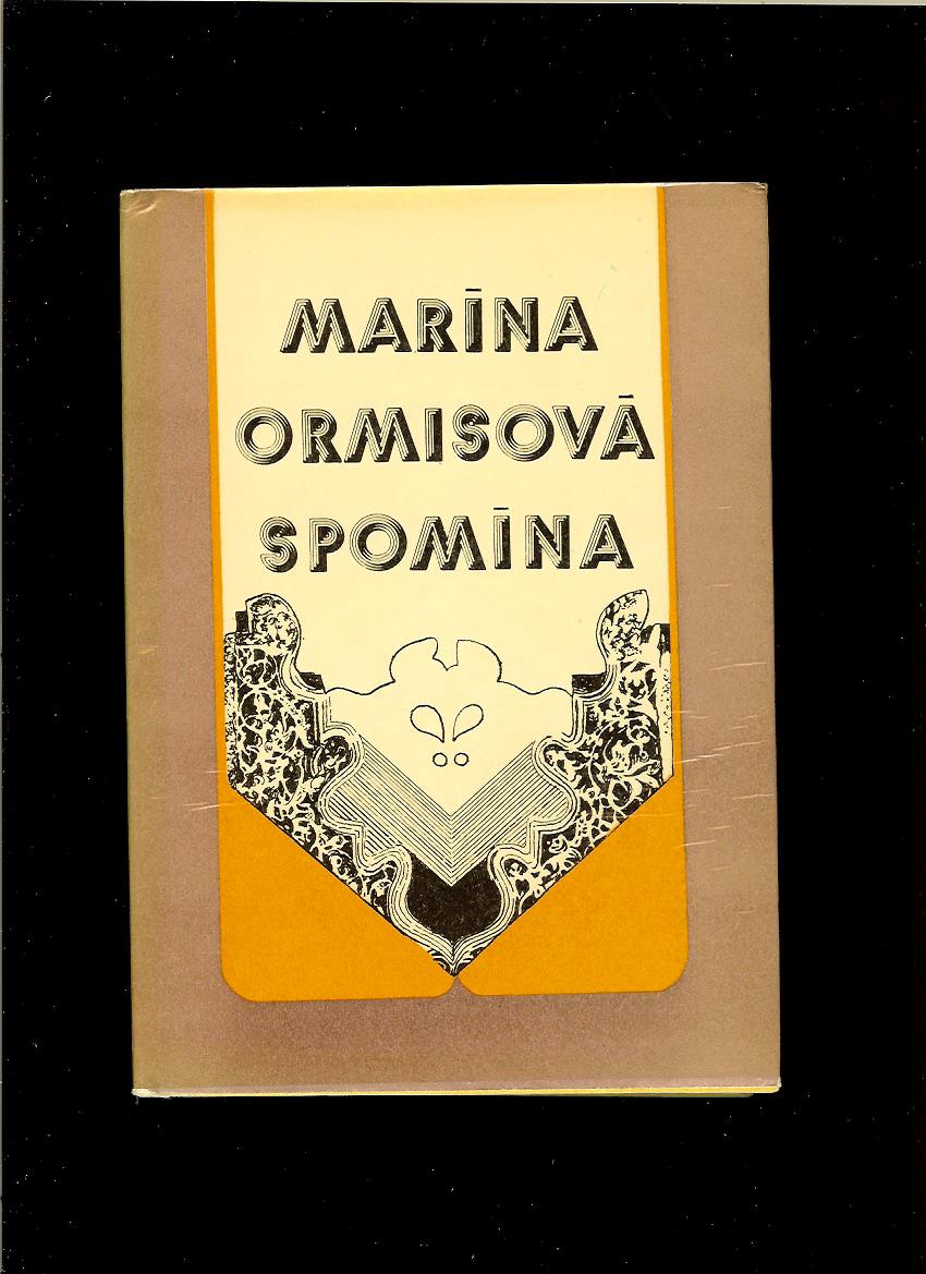 Marína Ormisová spomína 