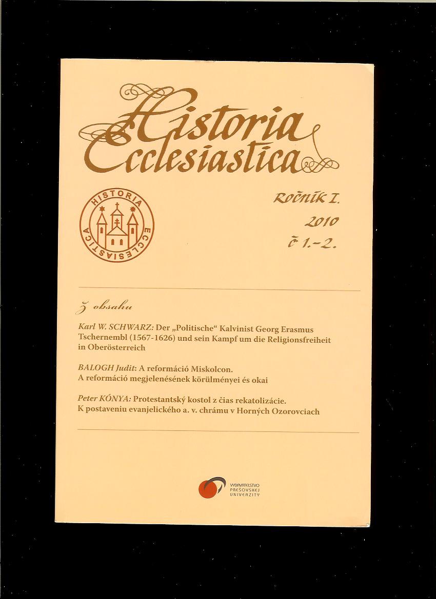 Historia Ecclesiastica 2010/ 1–2