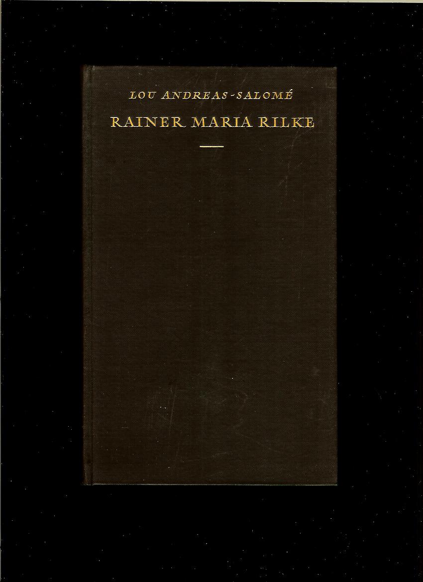 Lou Andreas-Salomé: Rainer Maria Rilke /1929/
