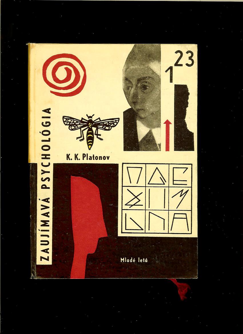 K. K. Platonov: Zaujímavá psychológia /1964/