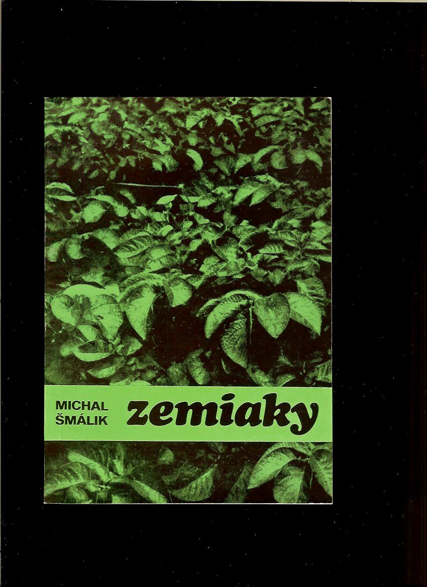 Michal Šmálik: Zemiaky
