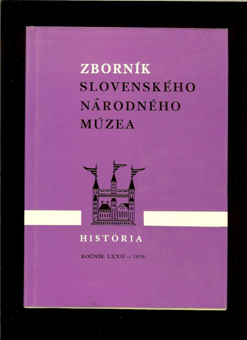 Zborník Slovenského národného múzea 18 /1978/